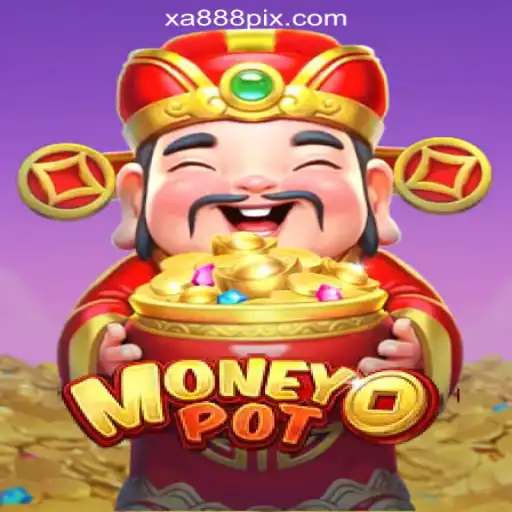 Discover MoneyPot: Revolutionizing the Gaming Experience with XA888