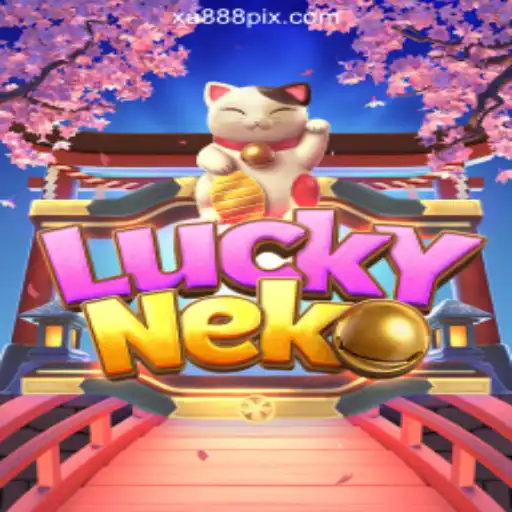 Exploring LuckyNeko on XA888 - Melhor plataforma de jogos