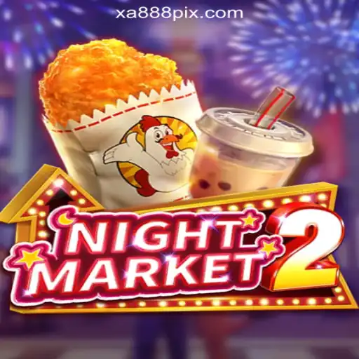 Exploring NightMarket2: Your Guide to the Thrilling Game on XA888